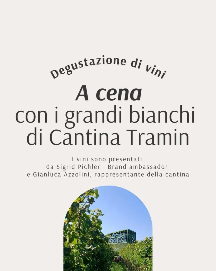 A cena con Cantina Tramin - ristorante il libertino a trento